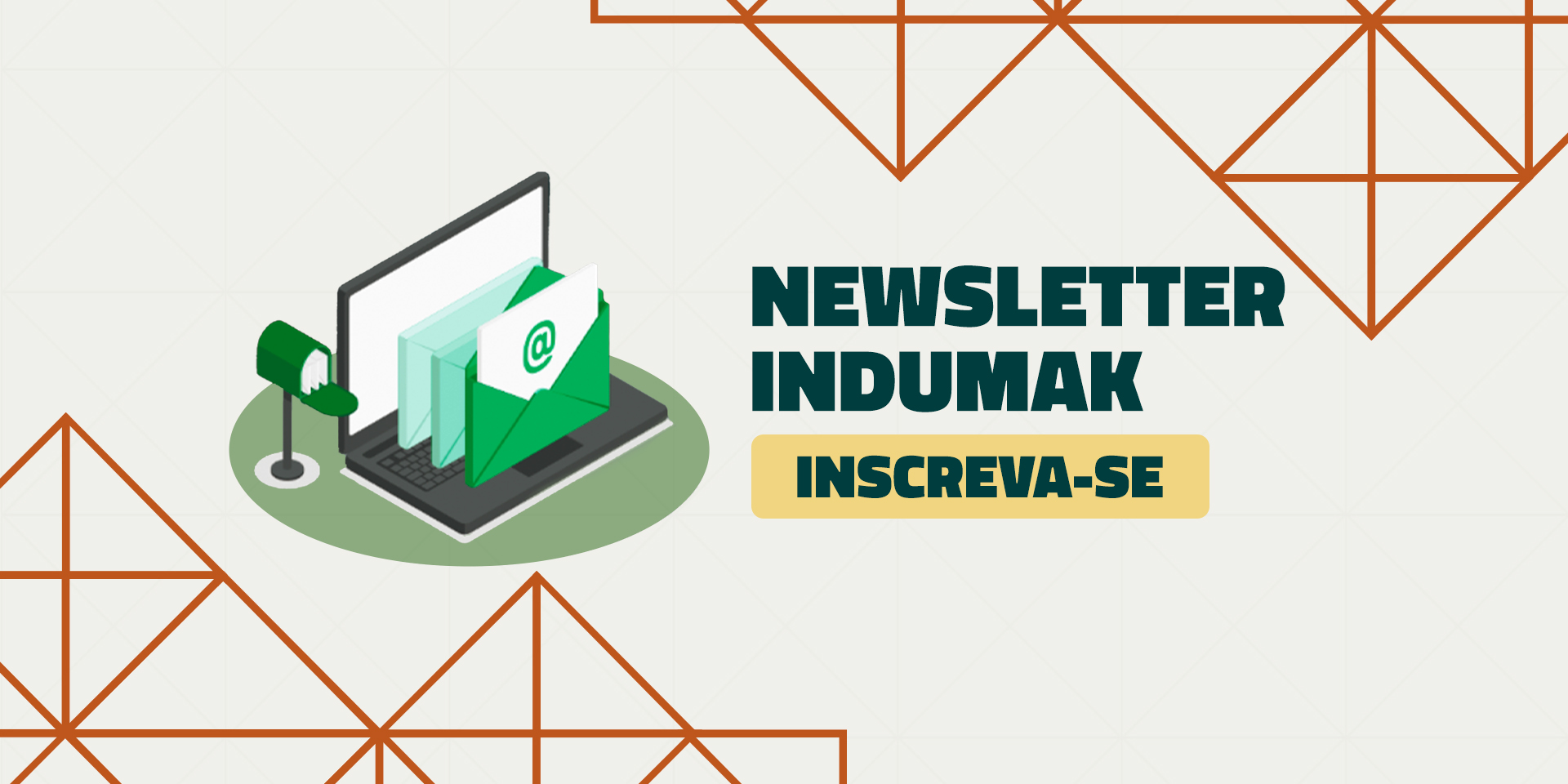 Assine a newsletter indumak